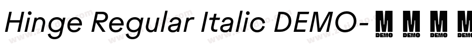 Hinge Regular Italic DEMO字体转换